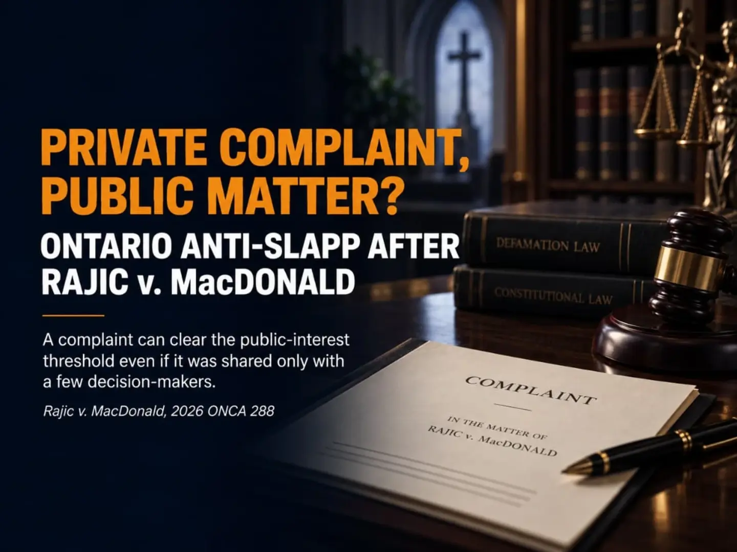 Ontario anti-SLAPP case: private complaint, public interest.